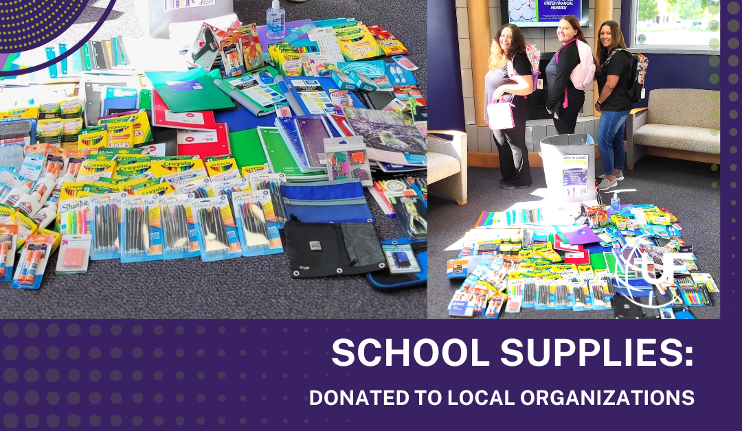 UNITED FINANCIAL CREDIT UNION WRAPS UP SUCCESSFUL BACK-TO-SCHOOL SUPPLY DRIVE